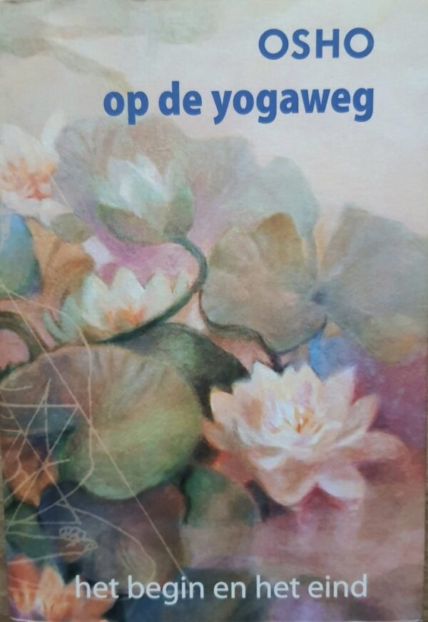 Op de yogaweg - Osho