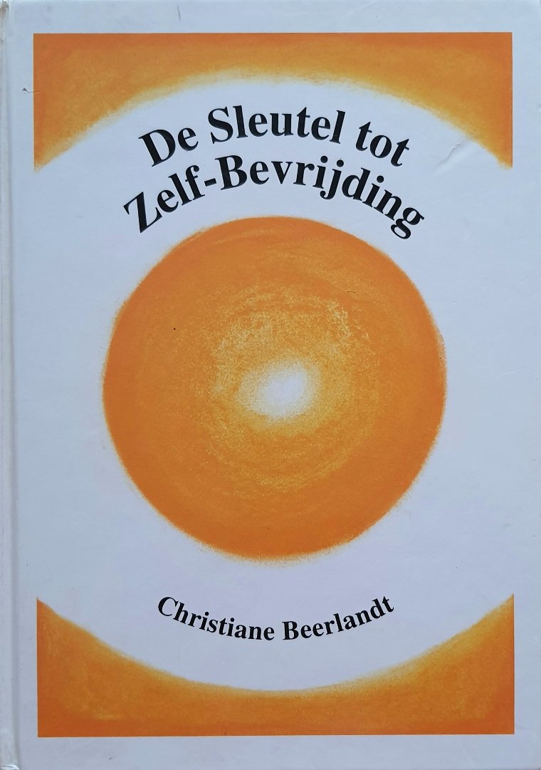 De Sleutel tot Zelf-bevrijding - Afbeelding 2