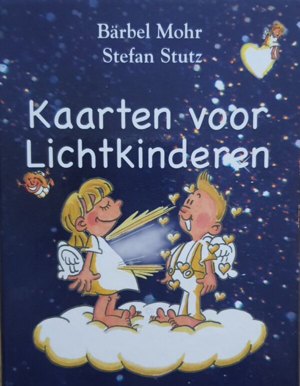 Kaarten voor Lichtkinderen - Bärbel Mohr