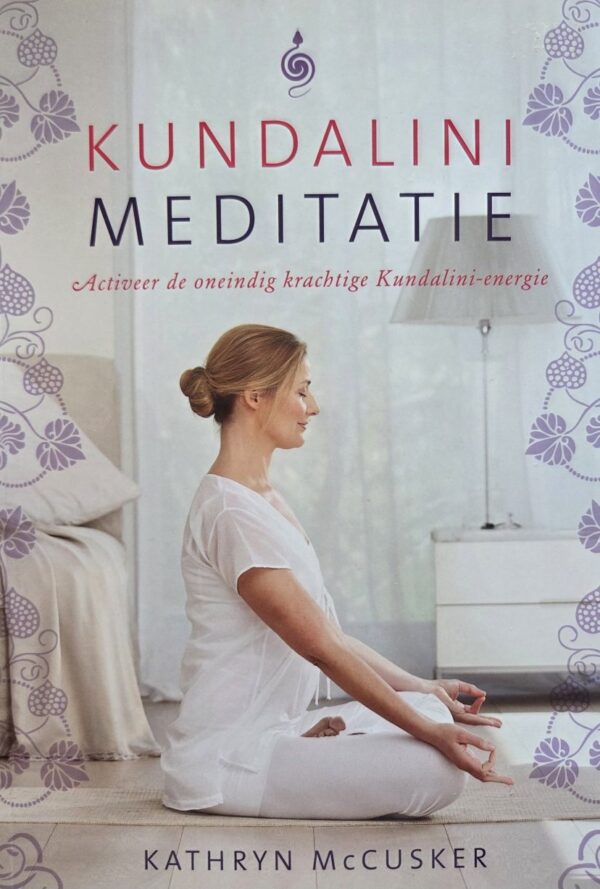 Kundalini Meditatie - Kathryn McCusker