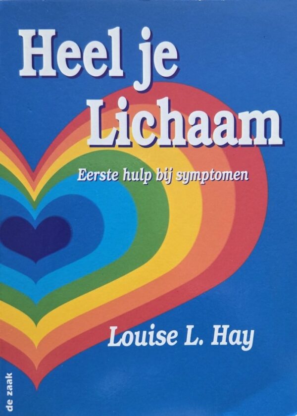 Heel je lichaam - Louise Hay