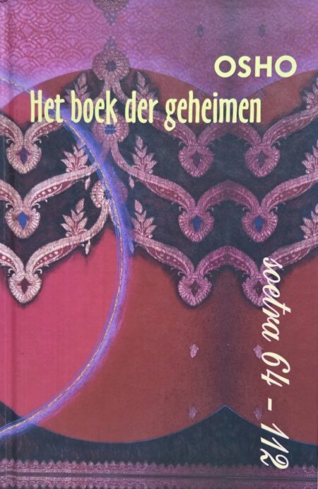 Het boek der geheimen deel 2 - Osho